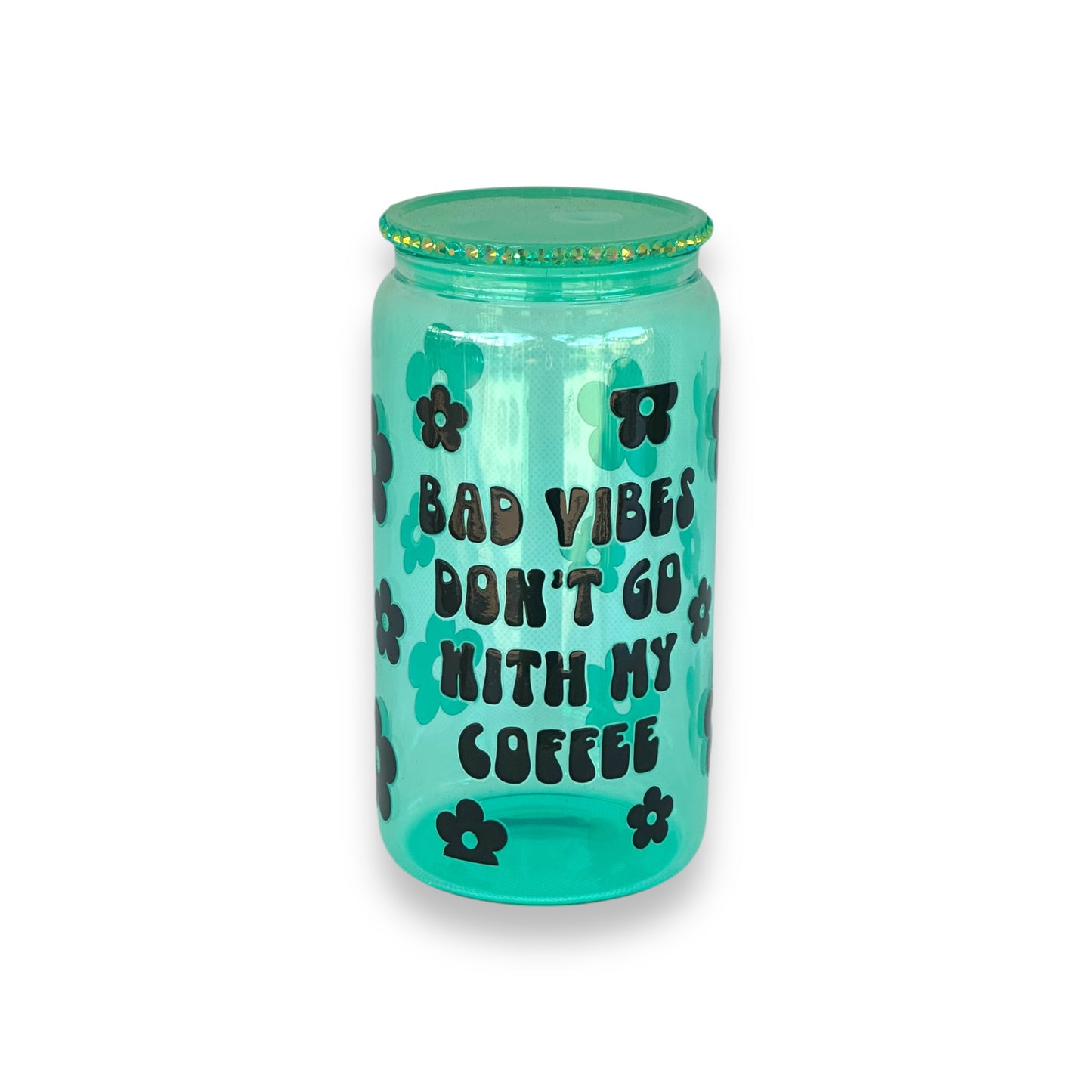 Bad vibes dont go with my coffee(Teal/green)