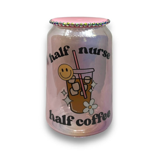 Half Nurse Half Coffee